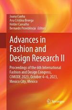 Advances in Fashion and Design Research II: Proceedings of the 6th International Fashion and Design Congress, CIMODE 2023, October 4–6, 2023, Mexico City, Mexico