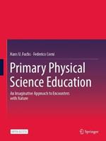 Primary Physical Science Education: An Imaginative Approach to Encounters with Nature