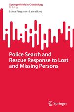 Police Search and Rescue Response to Lost and Missing Persons