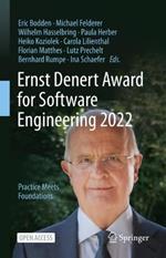 Ernst Denert Award for Software Engineering 2022: Practice Meets Foundations