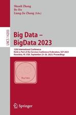 Big Data – BigData 2023: 12th International Conference, Held as Part of the Services Conference Federation, SCF 2023, Honolulu, HI, USA, September 23–26, 2023, Proceedings