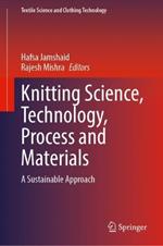 Knitting Science, Technology, Process and Materials: A Sustainable Approach