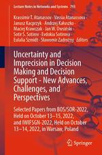 Uncertainty and Imprecision in Decision Making and Decision Support - New Advances, Challenges, and Perspectives