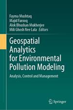 Geospatial Analytics for Environmental Pollution Modeling