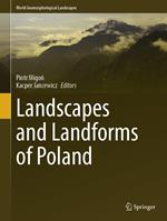 Landscapes and Landforms of Poland