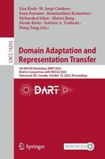 Domain Adaptation and Representation Transfer: 5th MICCAI Workshop, DART 2023, Held in Conjunction with MICCAI 2023, Vancouver, BC, Canada, October 12, 2023, Proceedings