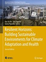 Resilient Horizons: Building Sustainable Environments for Climate Adaptation and Health