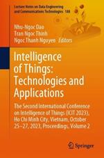 Intelligence of Things: Technologies and Applications: The Second International Conference on Intelligence of Things (ICIT 2023), Ho Chi Minh City, Vietnam, October 25-27, 2023, Proceedings, Volume 2