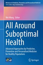 All Around Suboptimal Health