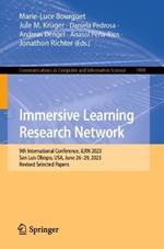 Immersive Learning Research Network: 9th International Conference, iLRN 2023, San Luis Obispo, USA, June 26–29, 2023, Revised Selected Papers