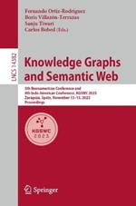 Knowledge Graphs and Semantic Web: 5th Iberoamerican Conference and 4th Indo-American Conference, KGSWC 2023, Zaragoza, Spain, November 13–15, 2023, Proceedings