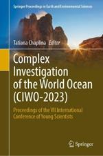 Complex Investigation of the World Ocean (CIWO-2023): Proceedings of the VII International Conference of Young Scientists