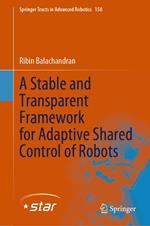 A Stable and Transparent Framework for Adaptive Shared Control of Robots