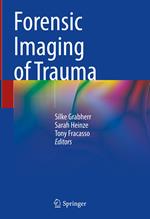 Forensic Imaging of Trauma