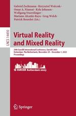 Virtual Reality and Mixed Reality: 20th EuroXR International Conference, EuroXR 2023, Rotterdam, The Netherlands, November 29 – December 1, 2023, Proceedings