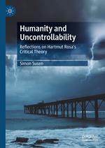 Humanity and Uncontrollability