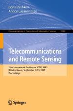 Telecommunications and Remote Sensing: 12th International Conference, ICTRS 2023, Rhodes, Greece, September 18-19, 2023, Proceedings