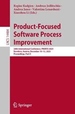 Product-Focused Software Process Improvement: 24th International Conference, PROFES 2023, Dornbirn, Austria, December 10–13, 2023, Proceedings, Part II