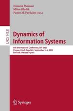 Dynamics of Information Systems: 6th International Conference, DIS 2023, Prague, Czech Republic, September 3–6, 2023, Revised Selected Papers