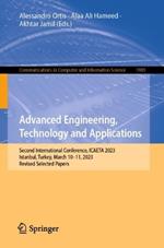 Advanced Engineering, Technology and Applications: Second International Conference, ICAETA 2023, Istanbul, Turkey, March 10–11, 2023, Revised Selected Papers