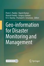 Geo-information for Disaster Monitoring and Management