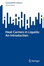 Heat Carriers in Liquids: An Introduction