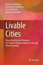 Livable Cities: Urban Heat Islands Mitigation for Climate Change Adaptation Through Urban Greening