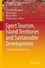 Sport Tourism, Island Territories and Sustainable Development: A Comparative Perspective