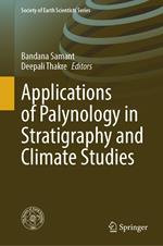 Applications of Palynology in Stratigraphy and Climate Studies