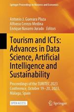 Tourism and ICTs: Advances in Data Science, Artificial Intelligence and Sustainability: Proceedings of the TURITEC 2023 Conference, October 19–20, 2023, Málaga, Spain