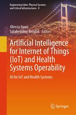 Artificial Intelligence for Internet of Things (IoT) and Health Systems Operability