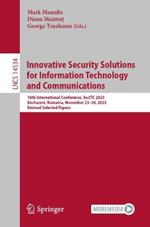 Innovative Security Solutions for Information Technology and Communications: 16th International Conference, SecITC 2023, Bucharest, Romania, November 23–24, 2023, Revised Selected Papers