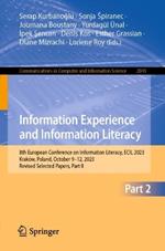 Information Experience and Information Literacy: 8th European Conference on Information Literacy, ECIL 2023, Kraków, Poland, October 9–12, 2023, Revised Selected Papers, Part II