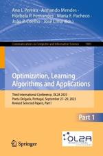 Optimization, Learning Algorithms and Applications: Third International Conference, OL2A 2023, Ponta Delgada, Portugal, September 27–29, 2023, Revised Selected Papers, Part I