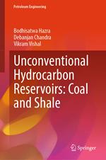 Unconventional Hydrocarbon Reservoirs: Coal and Shale