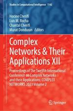 Complex Networks & Their Applications XII: Proceedings of The Twelfth International Conference on Complex Networks and their Applications: COMPLEX NETWORKS 2023, Volume 2