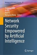 Network Security Empowered by Artificial Intelligence
