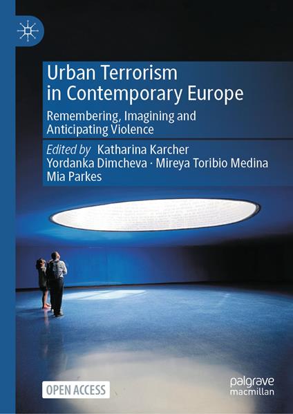 Urban Terrorism in Contemporary Europe