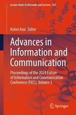 Advances in Information and Communication: Proceedings of the 2024 Future of Information and Communication Conference (FICC), Volume 3