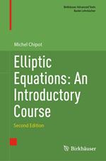 Elliptic Equations: An Introductory Course