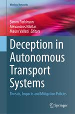 Deception in Autonomous Transport Systems