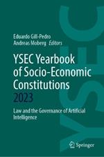 YSEC Yearbook of Socio-Economic Constitutions 2023: Law and the Governance of Artificial Intelligence