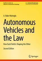 Autonomous Vehicles and the Law