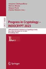 Progress in Cryptology – INDOCRYPT 2023: 24th International Conference on Cryptology in India, Goa, India, December 10–13, 2023, Proceedings, Part I