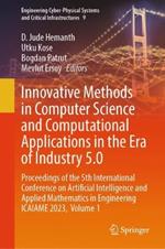 Innovative Methods in Computer Science and Computational Applications in the Era of Industry 5.0: Proceedings of the 5th International Conference on Artificial Intelligence and Applied Mathematics in Engineering ICAIAME 2023,  Volume 1