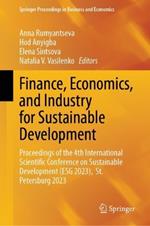 Finance, Economics, and Industry for Sustainable Development: Proceedings of the 4th International Scientific Conference on Sustainable Development (ESG 2023),  St. Petersburg 2023