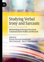 Studying Verbal Irony and Sarcasm