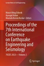 Proceedings of the 7th International Conference on Earthquake Engineering and Seismology