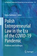 Polish Entrepreneurial Law in the Era of the COVID-19 Pandemic