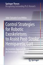 Control Strategies for Robotic Exoskeletons to Assist Post-Stroke Hemiparetic Gait